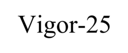 VIGOR-25 trademark
