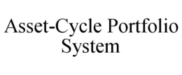 ASSET-CYCLE PORTFOLIO SYSTEM trademark
