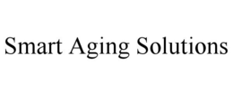 SMART AGING SOLUTIONS trademark