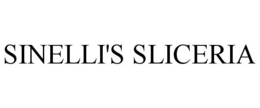 SINELLI'S SLICERIA trademark