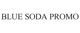 BLUE SODA PROMO trademark