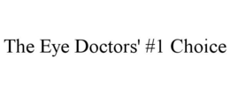 THE EYE DOCTORS' #1 CHOICE trademark