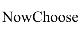 NOWCHOOSE trademark