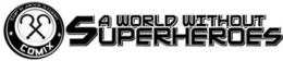 CUP O JAVA STUDIO COMIX A WORLD WITHOUT SUPERHEROES trademark