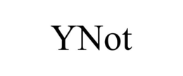 YNOT trademark