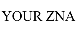 YOUR ZNA trademark