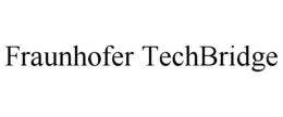 FRAUNHOFER TECHBRIDGE trademark