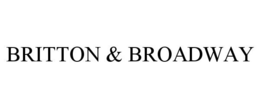 BRITTON & BROADWAY trademark
