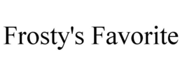 FROSTY'S FAVORITE trademark