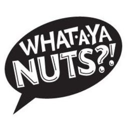 WHAT·A·YA NUTS?! trademark