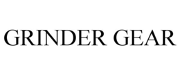 GRINDER GEAR trademark