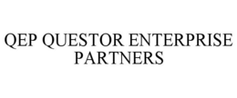 QEP QUESTOR ENTERPRISE PARTNERS trademark