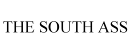 THE SOUTH ASS trademark
