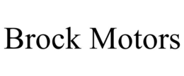 BROCK MOTORS trademark