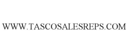 WWW.TASCOSALESREPS.COM trademark