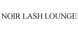 NOIR LASH LOUNGE trademark