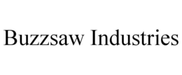 BUZZSAW INDUSTRIES trademark