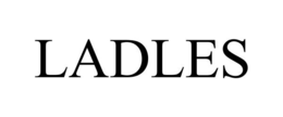 LADLES trademark