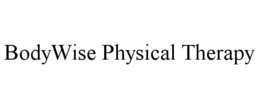 BODYWISE PHYSICAL THERAPY trademark