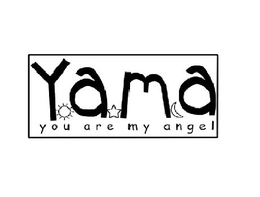 YAMA YOU ARE MY ANGEL trademark