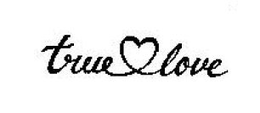 TRUE LOVE trademark