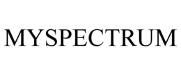 MYSPECTRUM trademark