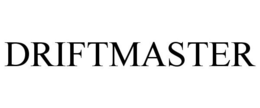 DRIFTMASTER trademark