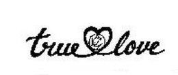 TRUE LOVE trademark
