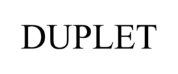 DUPLET trademark