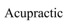 ACUPRACTIC trademark