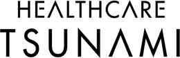 HEALTHCARE TSUNAMI trademark