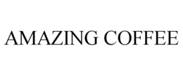 AMAZING COFFEE trademark