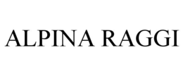 ALPINA RAGGI trademark