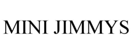MINI JIMMYS trademark