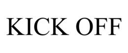 KICK OFF trademark