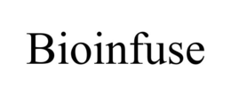 BIOINFUSE trademark
