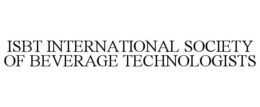 ISBT INTERNATIONAL SOCIETY OF BEVERAGE TECHNOLOGISTS trademark