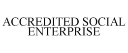 ACCREDITED SOCIAL ENTERPRISE trademark