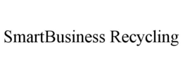 SMARTBUSINESS RECYCLING trademark