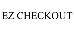 EZ CHECKOUT trademark