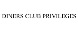 DINERS CLUB PRIVILEGES trademark
