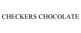 CHECKERS CHOCOLATE trademark