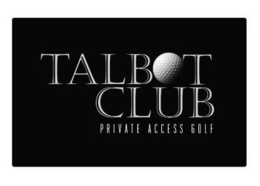 TALBOT CLUB PRIVATE ACCESS GOLF trademark