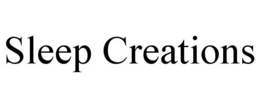 SLEEP CREATIONS trademark
