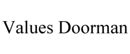 VALUES DOORMAN trademark