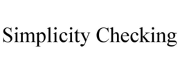 SIMPLICITY CHECKING trademark