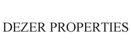 DEZER PROPERTIES trademark