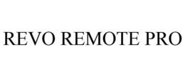 REVO REMOTE PRO trademark