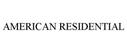 AMERICAN RESIDENTIAL trademark