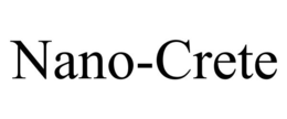 NANO-CRETE trademark